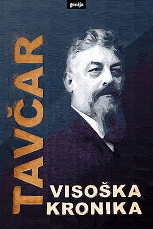 Ivan Tavčar: Visoška kronika