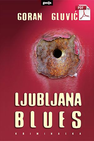 Goran Gluvić: Ljubljana blues