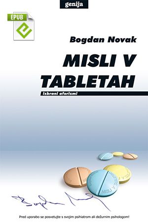 Bogdan Novak: Misli v tabletah