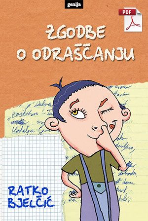 Ratko Bjelčić: Zgodbe o odraščanju