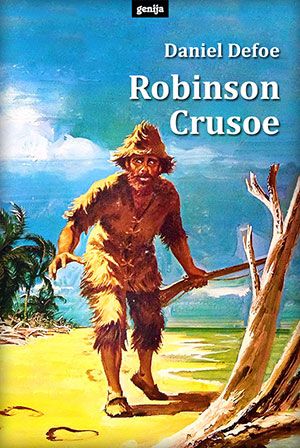 Daniel Defoe: Robinson Crusoe