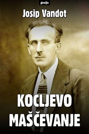 Josip Vandot: Kocljevo maščevanje