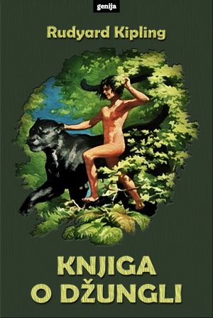 Rudyard Kipling: Knjiga o džungli