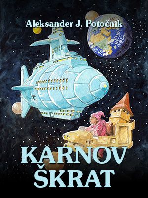 Aleksander J. Potočnik: Karnov škrat