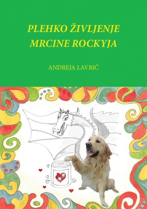 Andreja Lavrič: Plehko življenje mrcine Rockyja