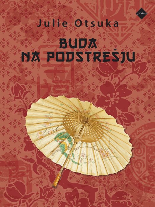 Julie Otsuka: Buda na podstrešju