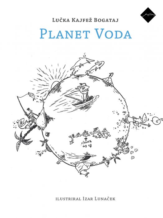 Lučka Kajfež Bogataj: Planet voda