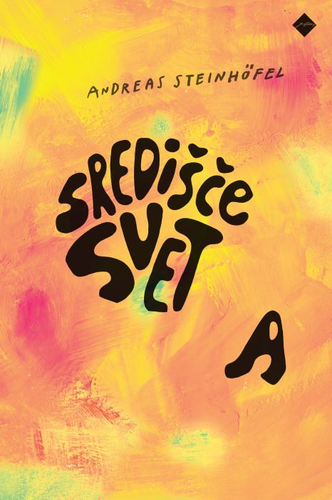 Andreas Steinhöfel: Središče sveta