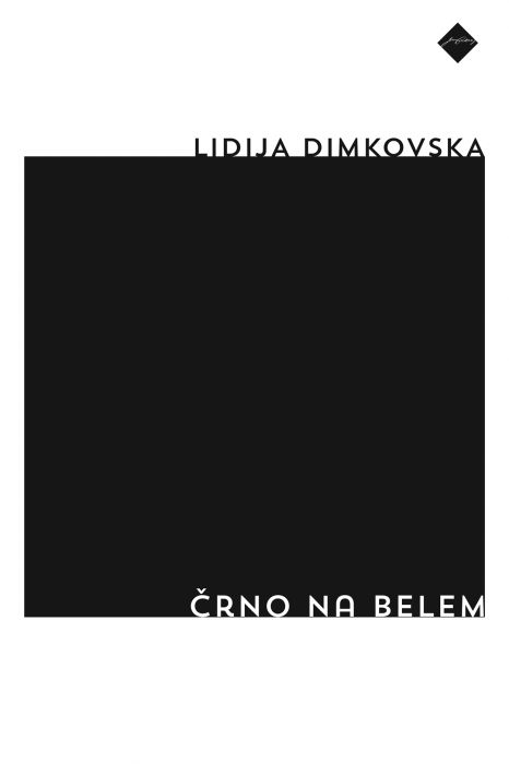 Lidija Dimkovska: Črno na belem