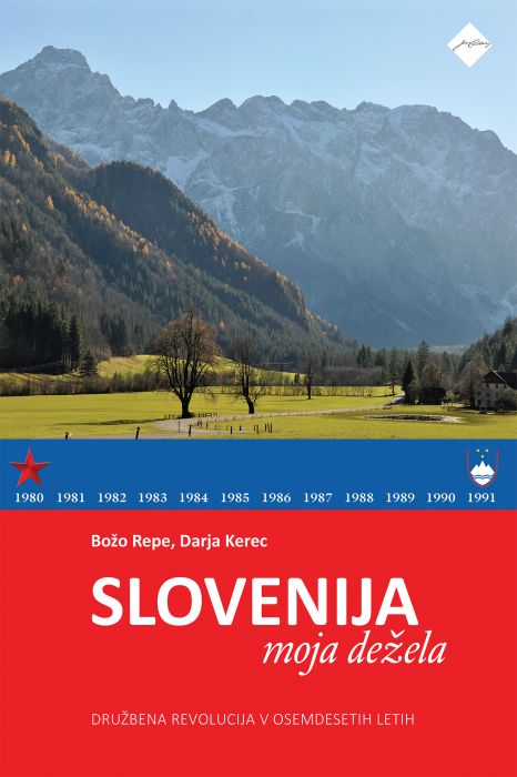 Božo Repe, Darja Kerec: Slovenija, moja dežela