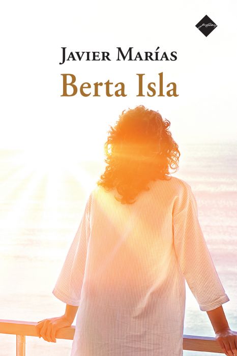 Javier Marias: Berta Isla