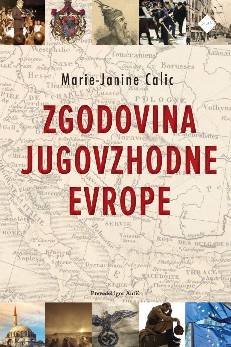 Marie-Janine Calic: Zgodovina Jugovzhodne Evrope