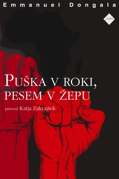 Emmanuel Dongala: Puška v roki, pesem v žepu