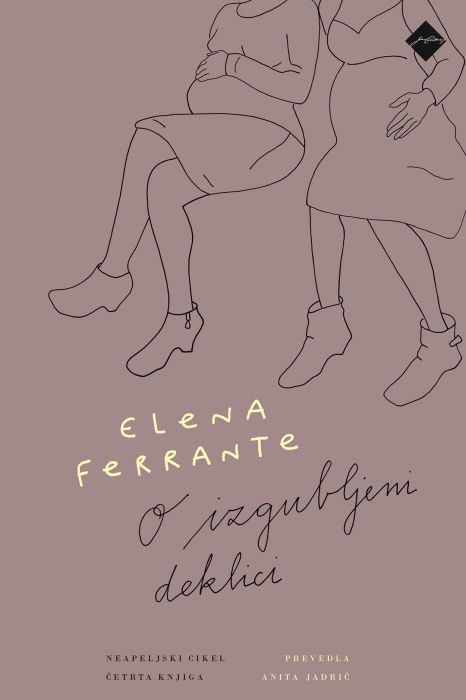 Elena Ferrante: O izgubljeni deklici