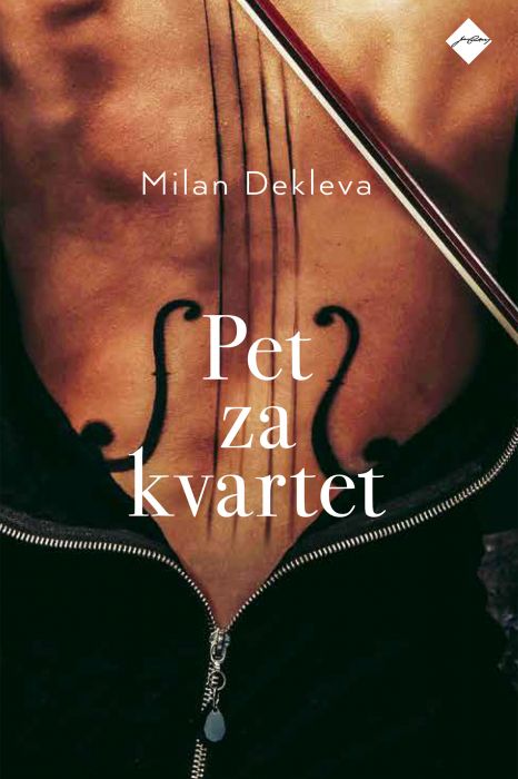 Milan Dekleva: Pet za kvartet