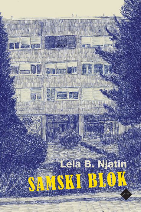 Lela B. Njatin: Samski blok