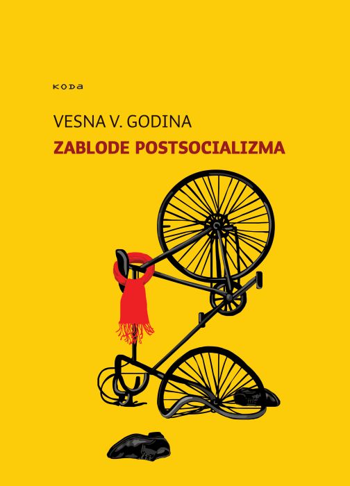 Vesna Vuk Godina: Zablode postsocializma