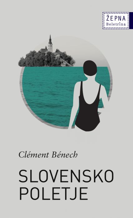 Clément Bénech: Slovensko poletje