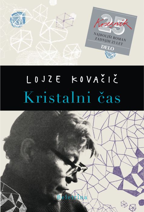 Lojze Kovačič: Kristalni čas