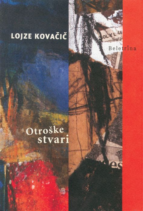 Lojze Kovačič: Otroške stvari