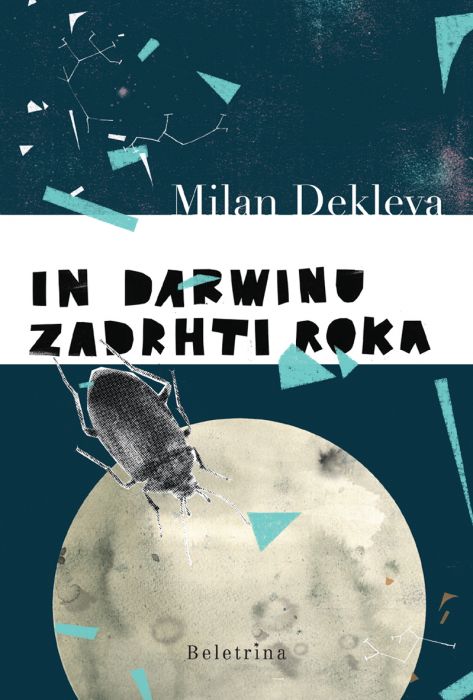 Milan Dekleva: In Darwinu zadrhti roka