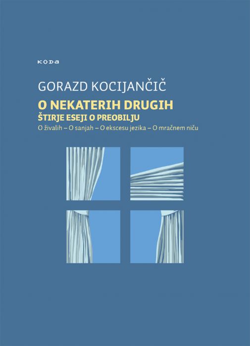 Gorazd Kocijančič: O nekaterih drugih