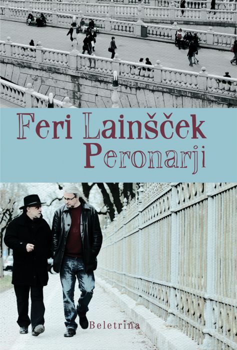 Feri Lainšček: Peronarji