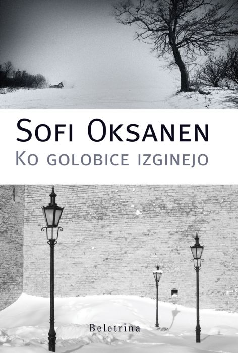 Sofi Oksanen: Ko golobice izginejo