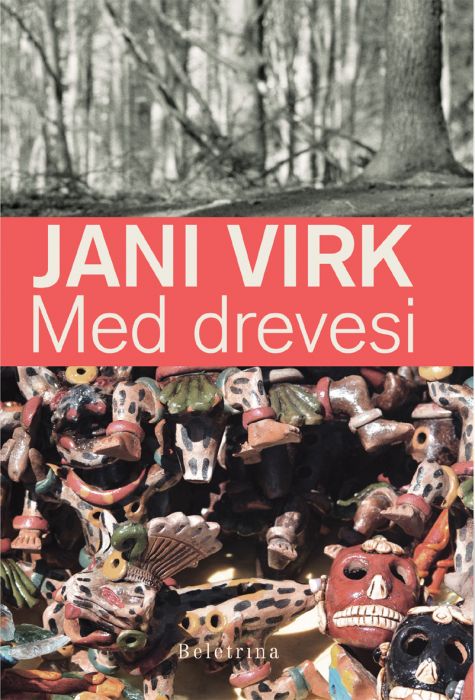 Jani Virk: Med drevesi