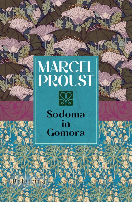 Marcel Proust: Iskanje izgubljenega časa IV. Sodoma in Gomora