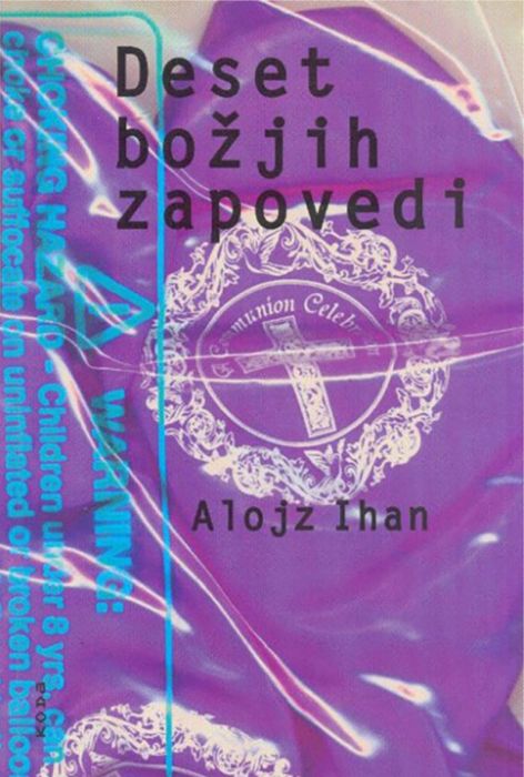 Alojz Ihan: Deset božjih zapovedi