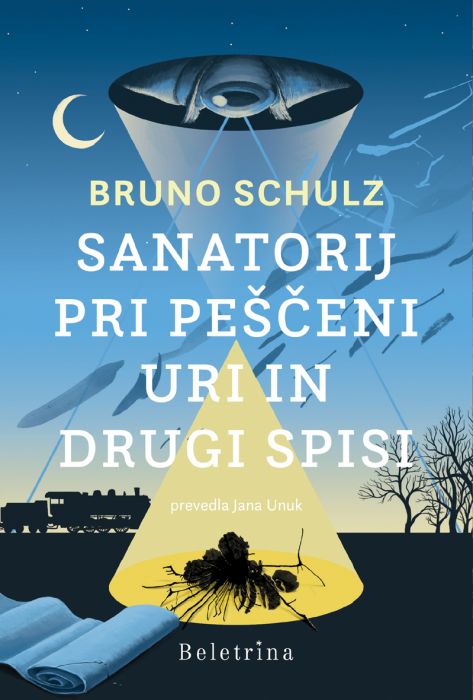 Bruno Schulz: Sanatorij Pri peščeni uri in drugi spisi