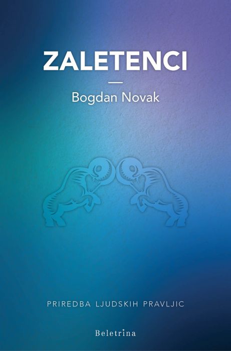 Bogdan Novak: Zaletenci