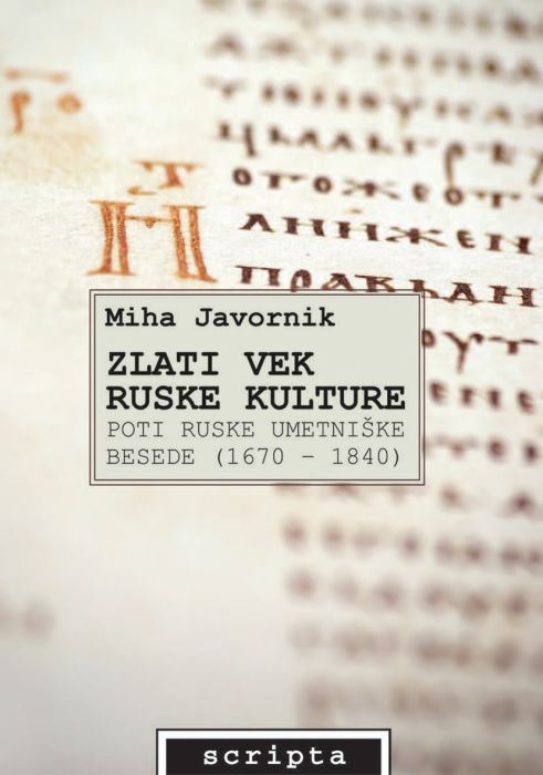 Miha Javornik: Zlati vek ruske kulture