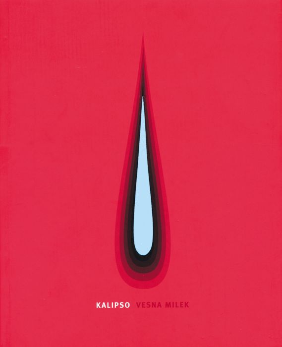 Vesna Milek: Kalipso