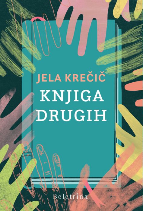 Jela Krečič: Knjiga drugih