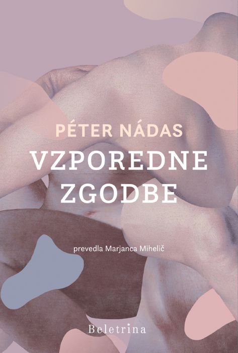 Péter Nádas: Vzporedne zgodbe