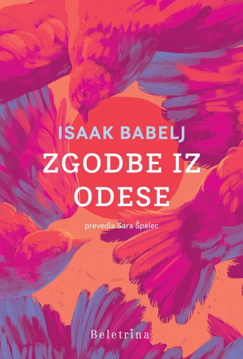 Isaak Babelj: Zgodbe iz Odese