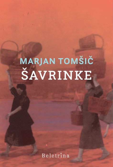 Marjan Tomšič: Šavrinke