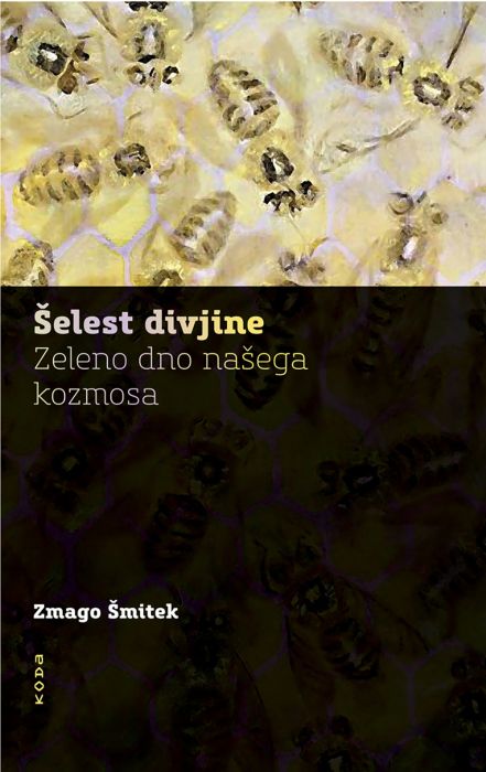 Zmago Šmitek: Šelest divjine