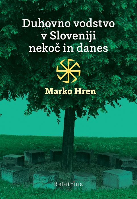 Marko Hren: Duhovno vodstvo v Sloveniji nekoč in danes