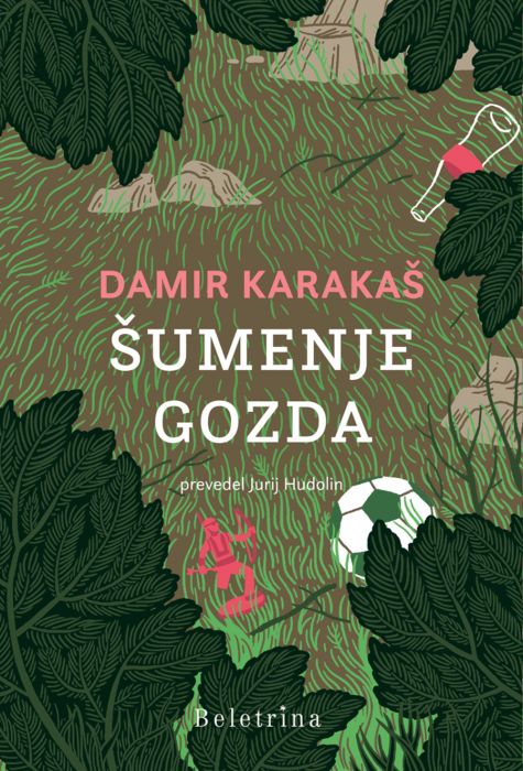 Damir Karakaš: Šumenje gozda