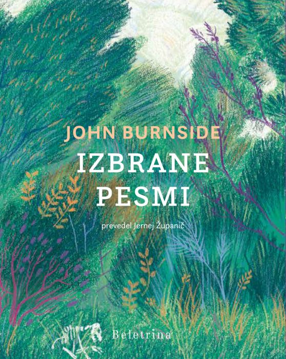 John Burnside: Izbrane pesmi