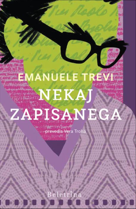 Emanuele Trevi: Nekaj zapisanega