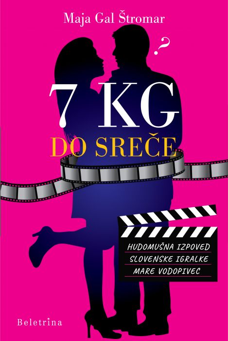 Maja Gal Štromar: 7 kg do sreče