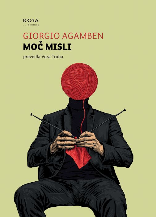 Giorgio Agamben: Moč misli