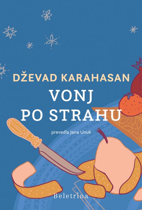 Dževad Karahasan: Vonj po strahu