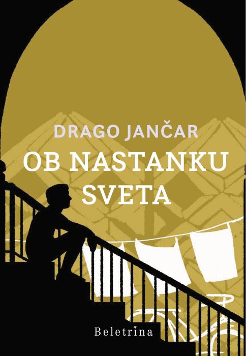 Drago Jančar: Ob nastanku sveta