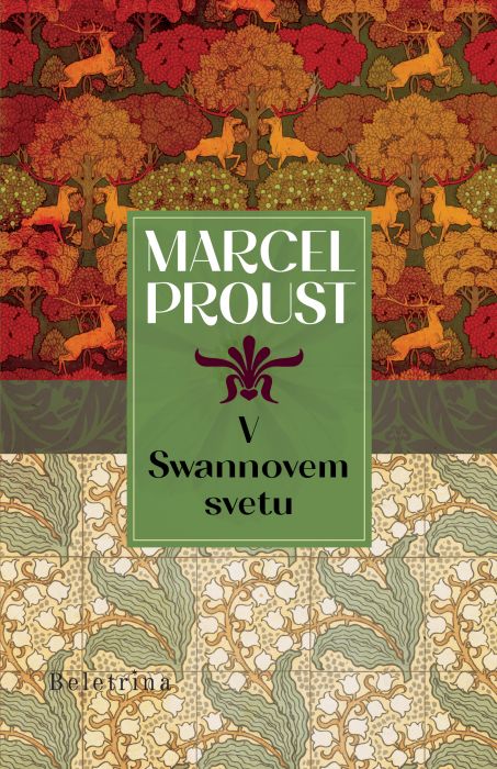 Marcel Proust: Iskanje izgubljenega časa: I. V Swannovem svetu