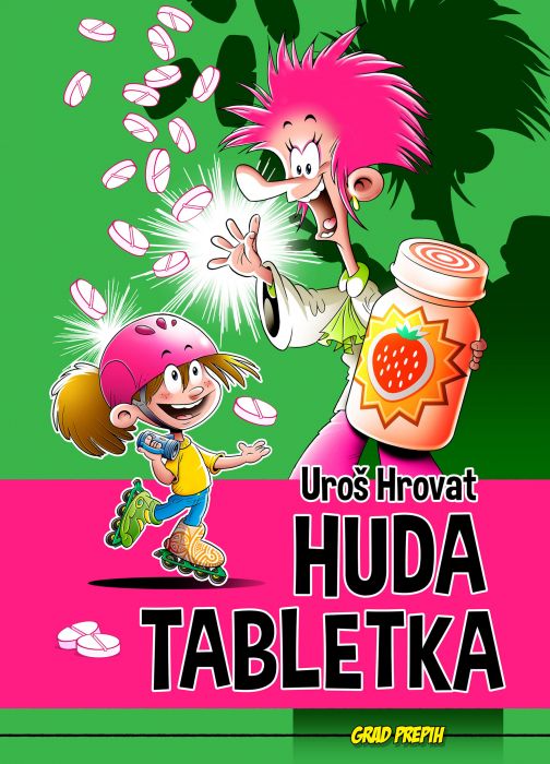 Uroš Hrovat: Huda tabletka